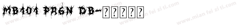 MB101 Pr6N DB字体转换